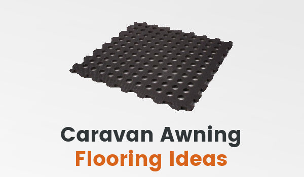 Caravan Awning Flooring Ideas