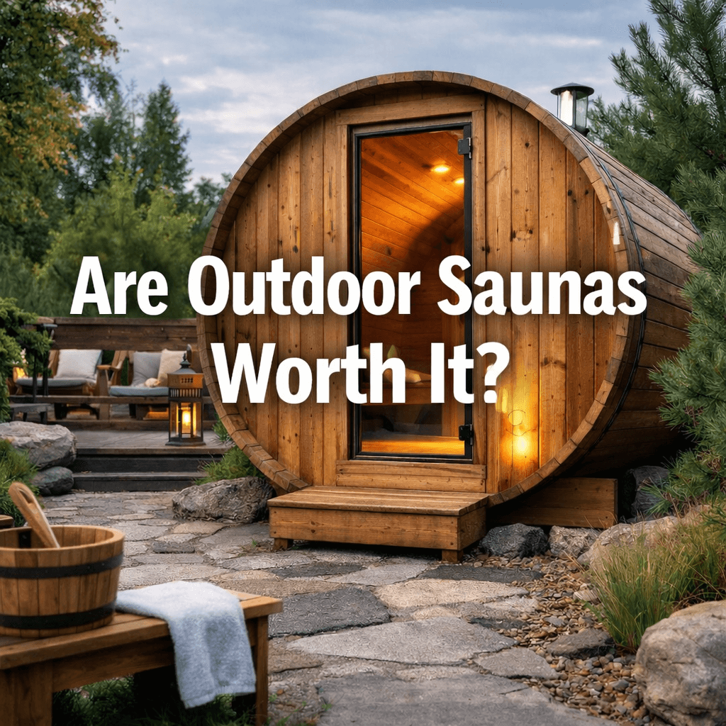 A modern wooden outdoor sauna in a landscaped garden with large centred text reading “Are Outdoor Saunas Worth It?.
