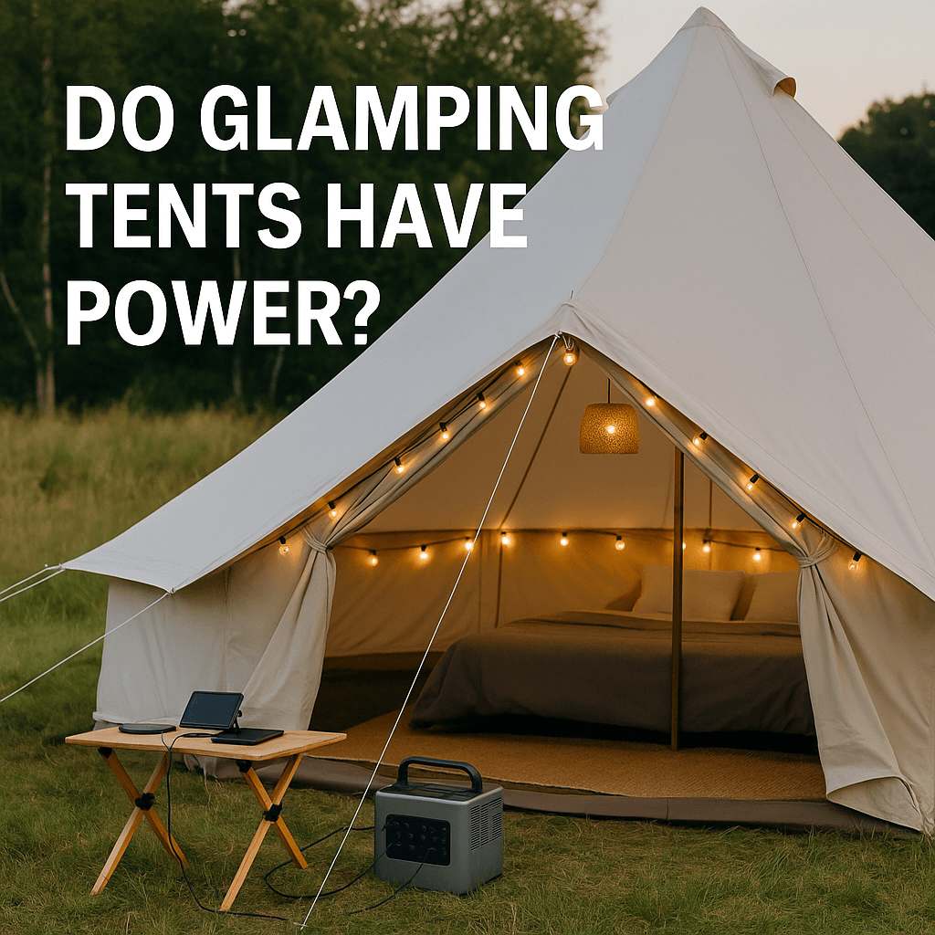 Beige glamping tent with string lights and a visible bed inside, set in a grassy field. A portable power station charges devices on a table outside. Bold text on the image reads: "DO GLAMPING TENTS HAVE POWER?"