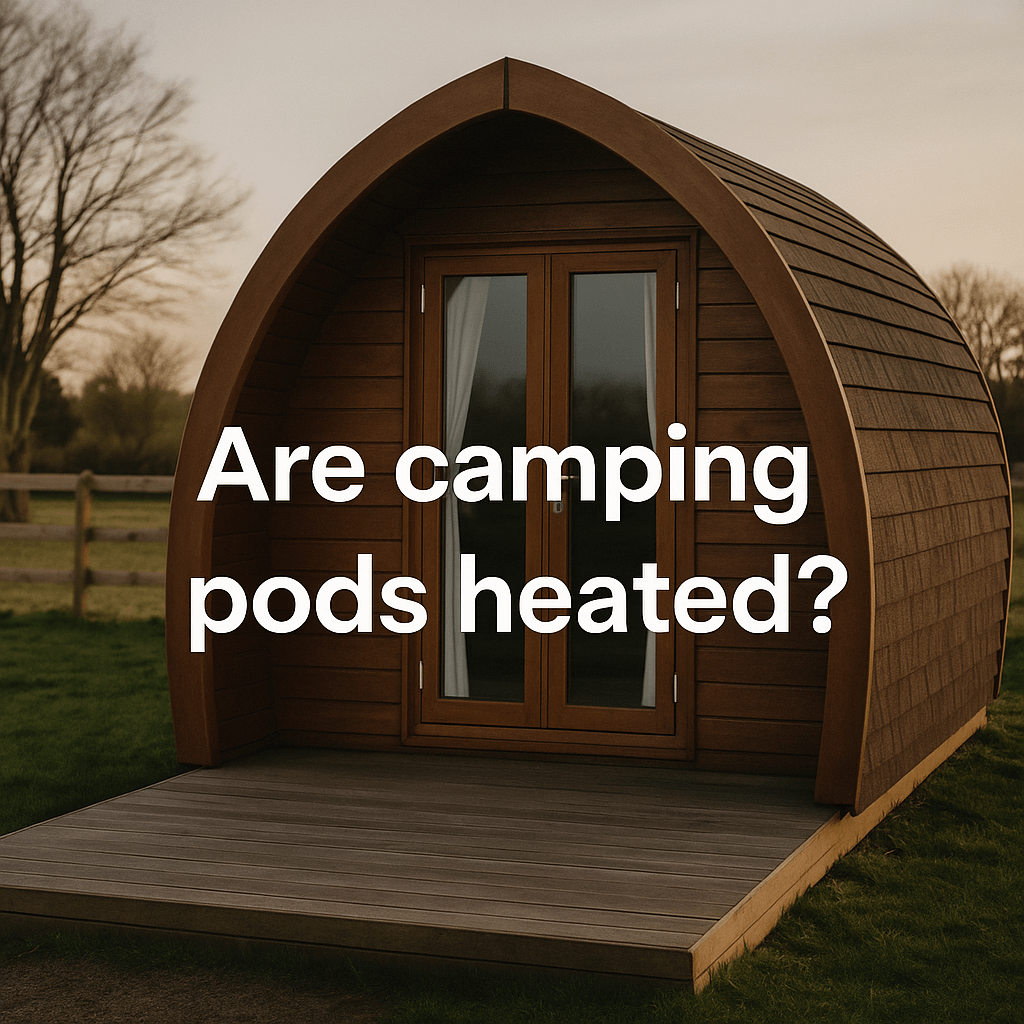 Wooden camping pod at sunset with the text 'Are camping pods heated?'