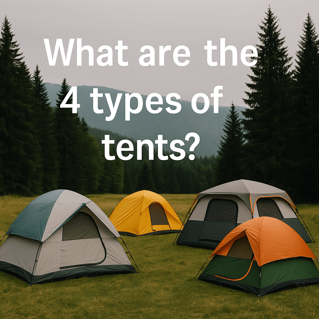 Tents set up in a grassy clearing with pine trees and mountains in the background, featuring the text “What are the 4 types of tents?”