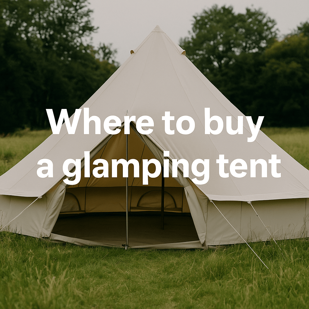 Cream-coloured glamping tent set up in a grassy field with trees in the background; overlaid text reads “Where to buy a glamping tent”