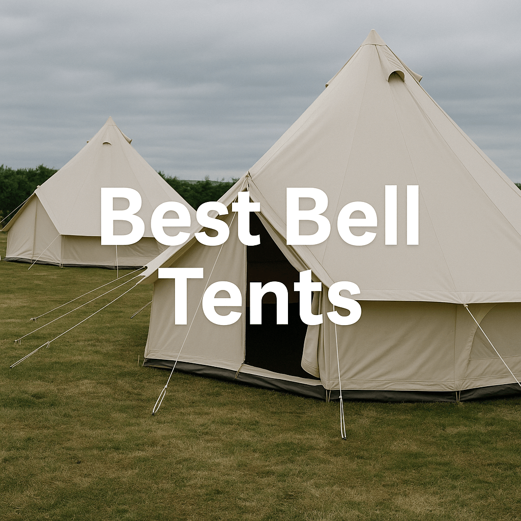 Two beige bell tents set up on a grassy field under cloudy skies, with bold white text overlay reading “Best Bell Tents.”