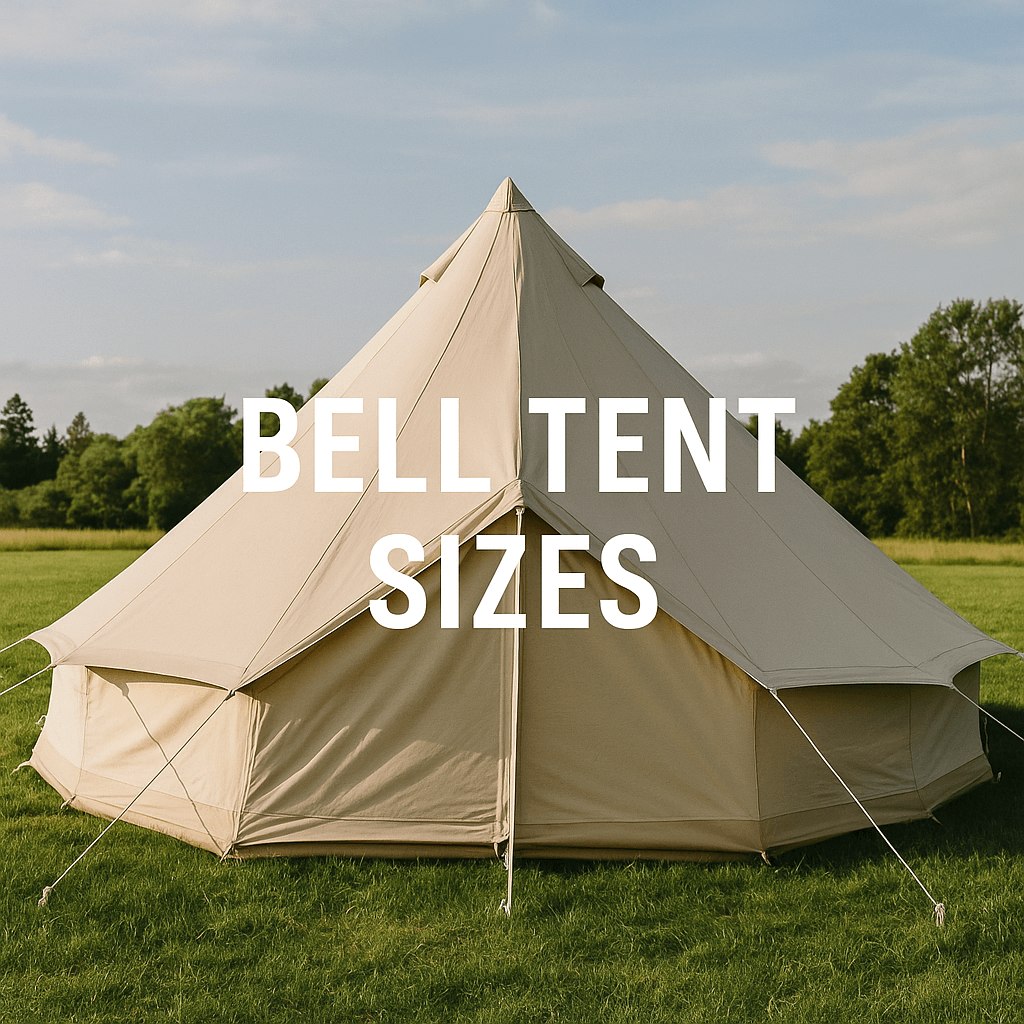  A large beige bell tent set up in a grassy field under a blue sky, with the text "BELL TENT SIZES".