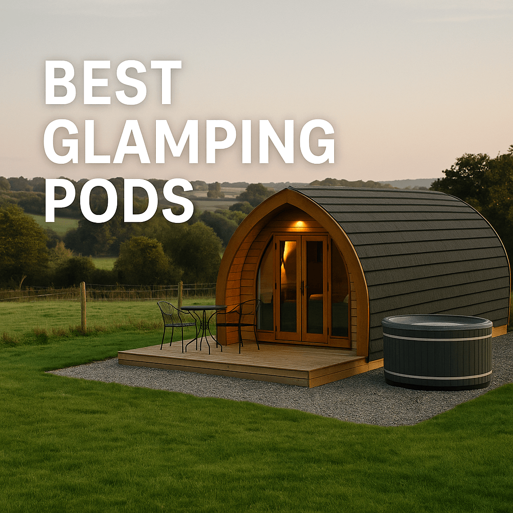 A modern wooden glamping pod with a curved roof, outdoor seating, and a hot tub set in a green countryside landscape at sunset. Text overlay reads “Best Glamping Pods”.