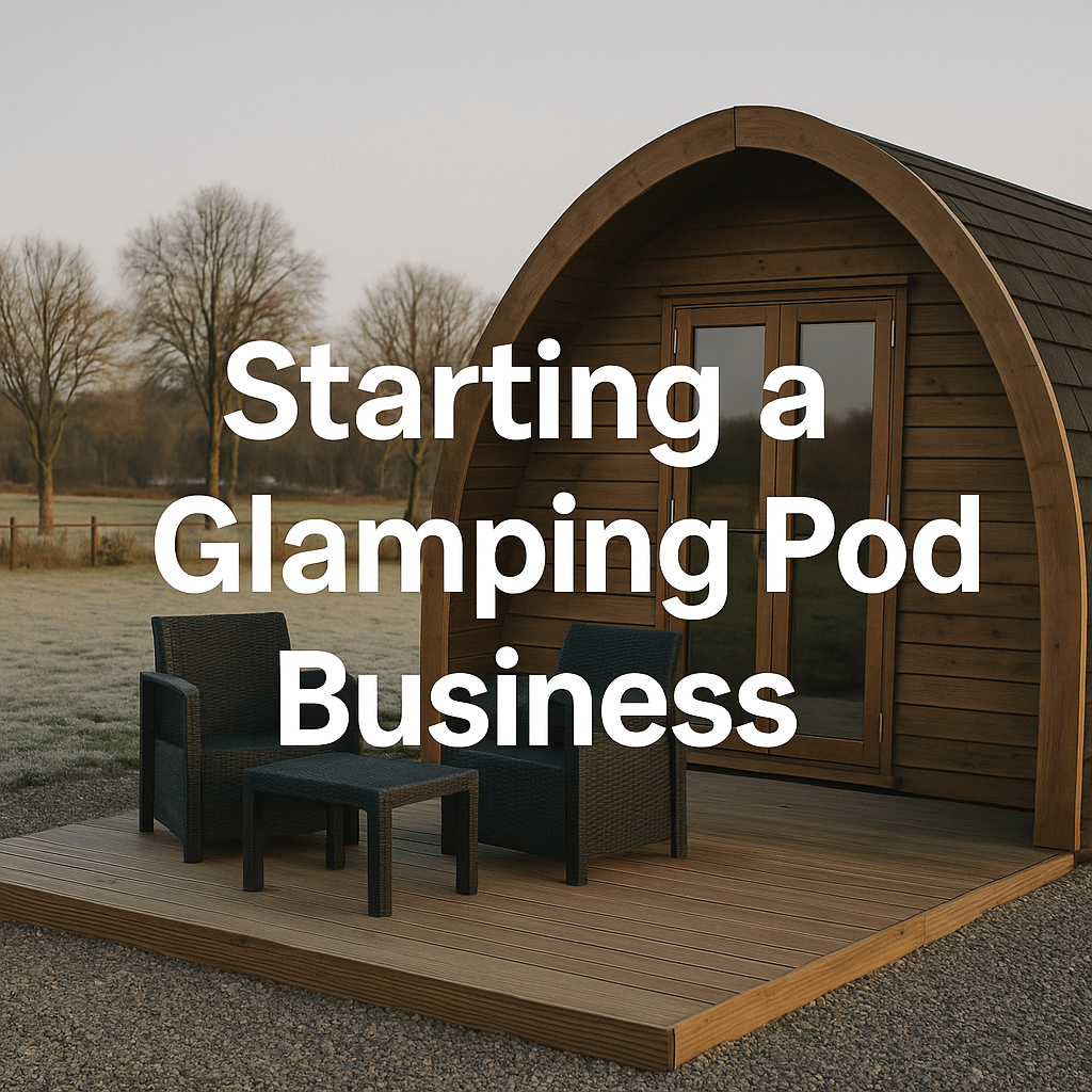 A wooden glamping pod with outdoor seating on a small deck, set in a frosty countryside landscape at dawn. Bold white text overlay reads: "Starting a Glamping Pod Business".