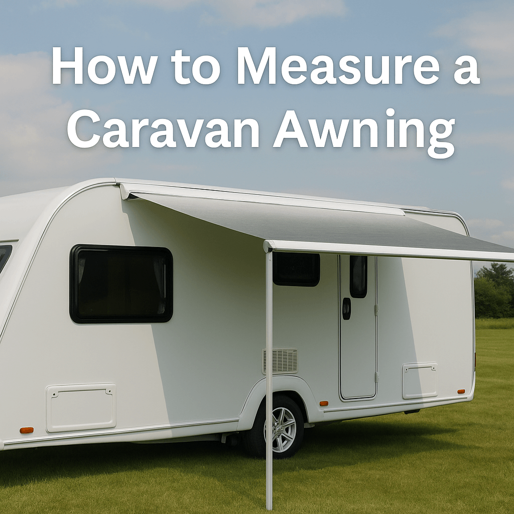 A white caravan with an extended grey awning stands on a green field under a clear sky, with the text "How to Measure a Caravan Awning".