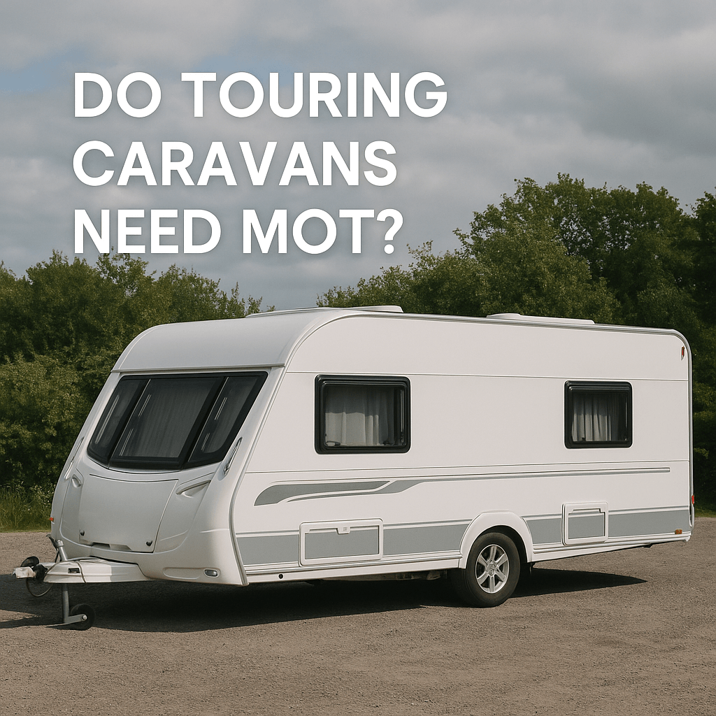 A modern white touring caravan parked on a countryside road with green trees in the background and blue sky above. Text on image reads: “Do Touring Caravans Need MOT?”.